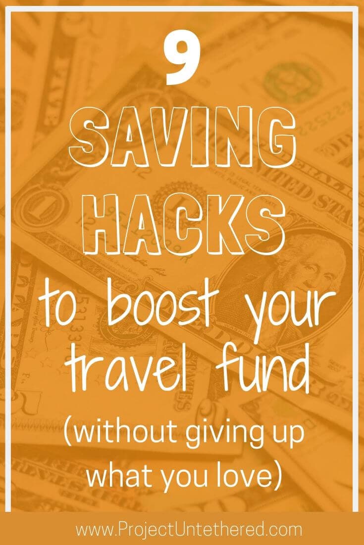 9 Simple Money Saving Hacks To Boost Your Travel Fund Without - 