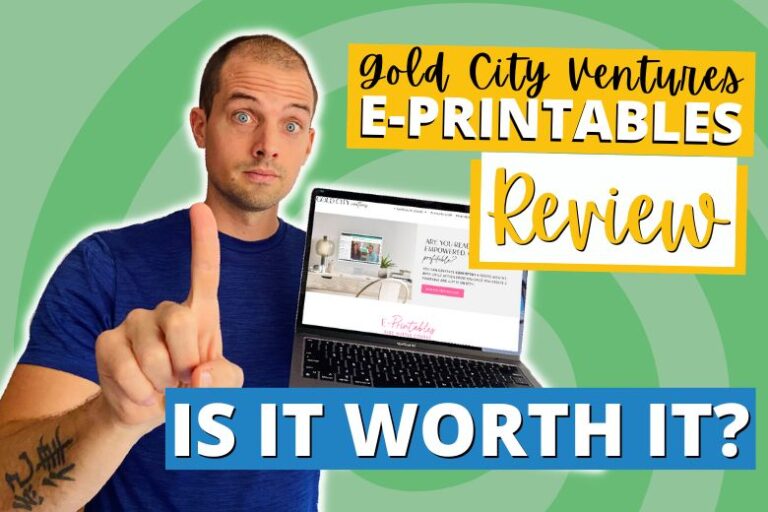 Gold City Ventures Review: Is E-Printables Worth It? (2023)